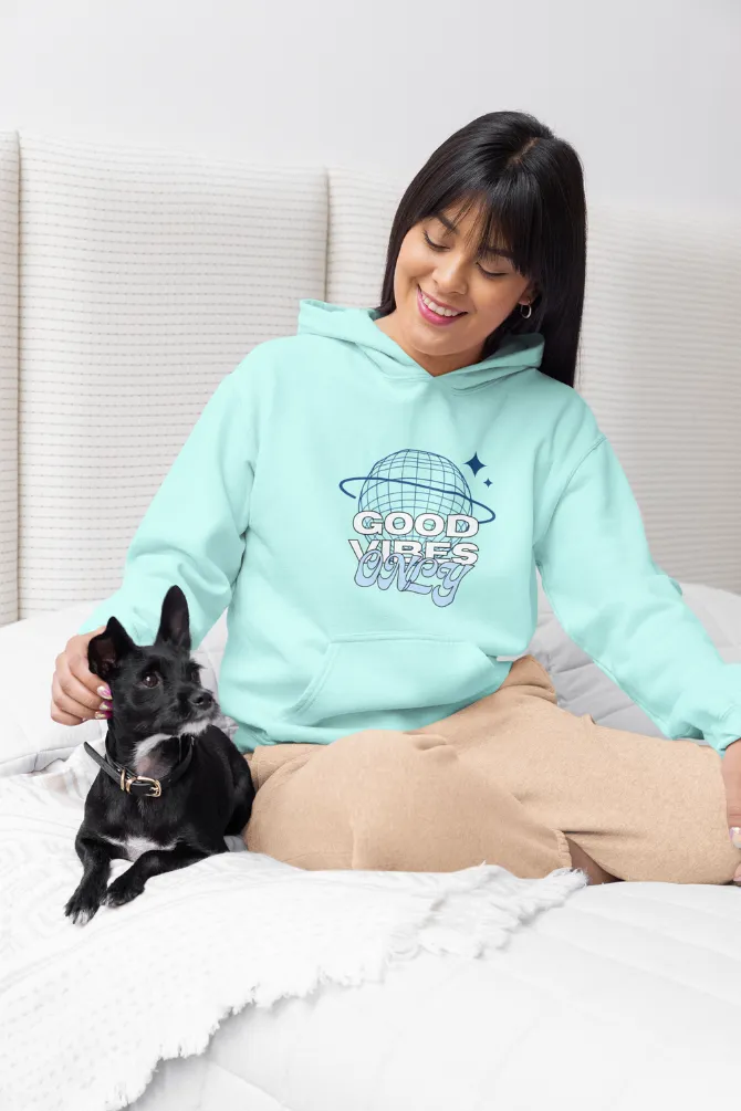 Good Vibes Only Mint Printed Hoodie for women
